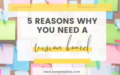 5 reasons why you need a vision board