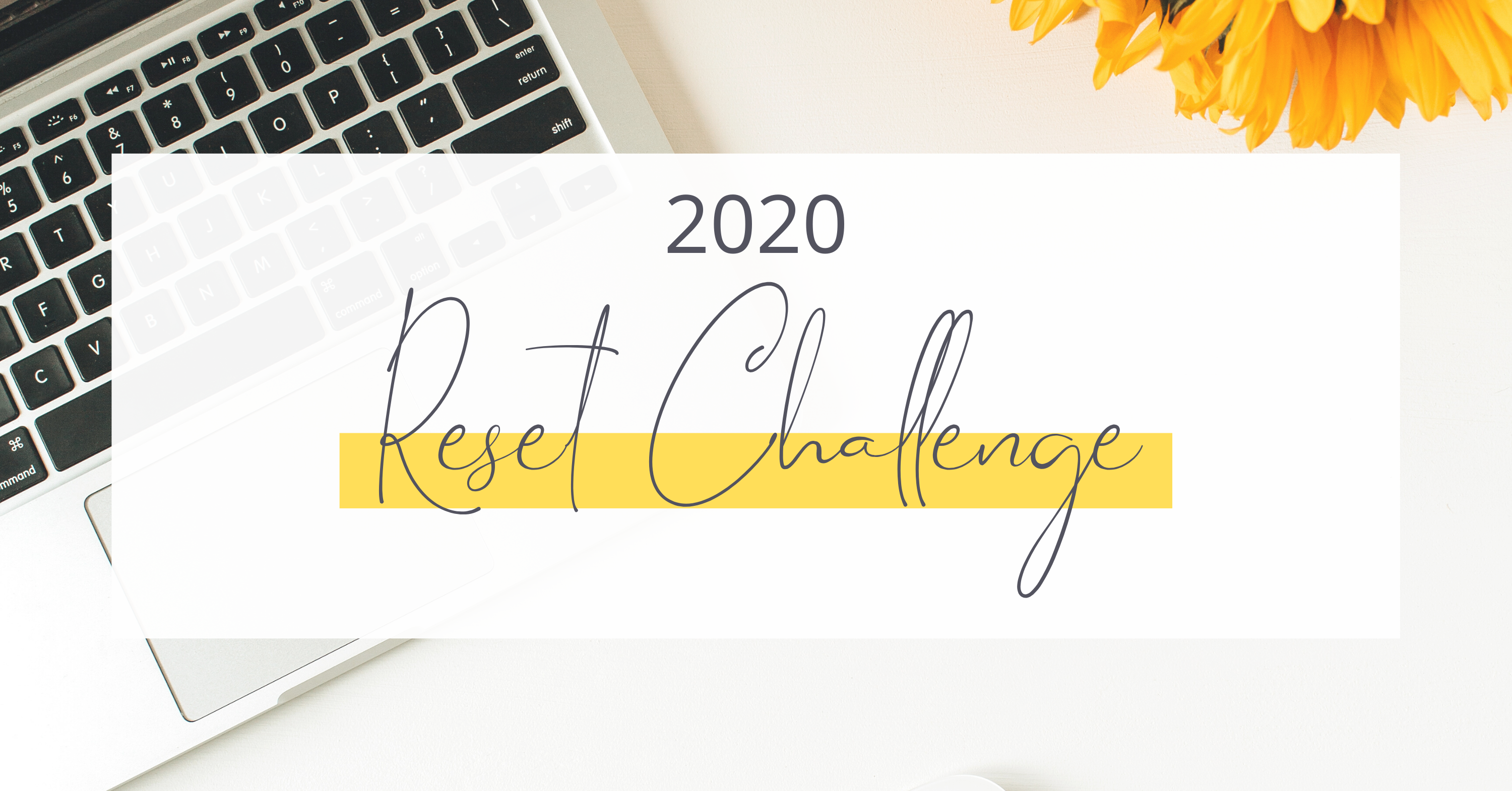 2020 Reset Challenge