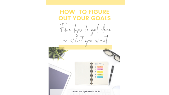 How to figure out your goals